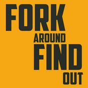 Podcast Fork Around And Find Out