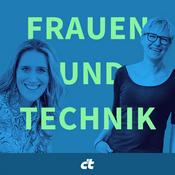 Podcast Frauen und Technik – mit Eckert und Wolfangel