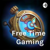 Podcast Free Time Gaming