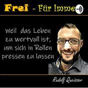 Podcast Frei - Für immer