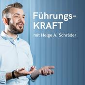 Podcast Führungs-KRAFT - mehr Erfolg mit sozialem Verständnis und moderner Führung