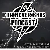 Podcast Fun Never Ends Podcast