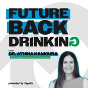 Podcast Future Back Drinking with Dr. Athina Kanioura