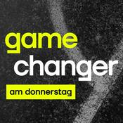 Podcast Gamechanger am Donnerstag