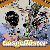 Podcast Gasgeflüster