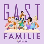 Podcast GASTFAMILIE - der Familienpodcast von glückskind