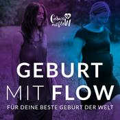 Podcast Geburt mit floW - für die beste Schwangerschaft und Geburt der Welt