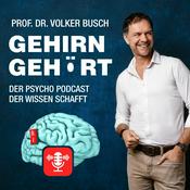 Podcast Gehirn gehört - Prof. Dr. Volker Busch