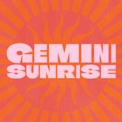 Podcast Gemini Sunrise