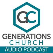 Podcast Generations Church Messages