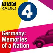 Podcast Germany: Memories of a Nation