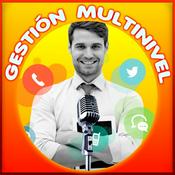 Podcast Gestión Multinivel