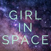 Podcast Girl In Space