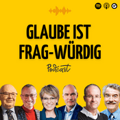 Podcast Glaube ist frag-würdig