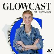 Podcast GLOWCAST - Dein Podcast für persönliches Wachstum und inneren Glow