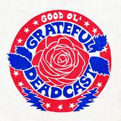 Podcast GOOD OL' GRATEFUL DEADCAST