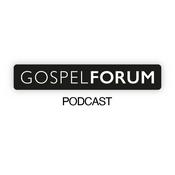 Podcast GOSPEL FORUM