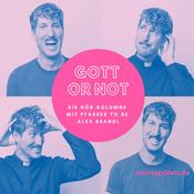 Podcast Alex Brandl: GOTT OR NOT