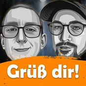 Podcast Grüß dir!