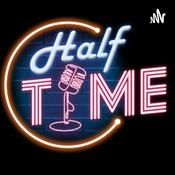 Podcast Half Time