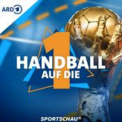 Podcast Handball auf die 1 – der Sportschau-Podcast zur Handball-WM