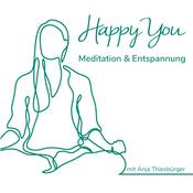 Podcast Happy You | Meditation & Entspannung