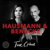 Podcast Hausmann & Benecke - True Crime