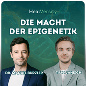 Podcast HealVersity - Die Macht der Epigenetik