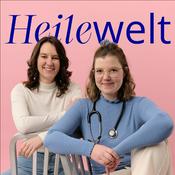 Podcast Heilewelt