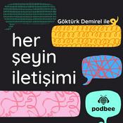 Podcast Her Şeyin İletişimi