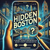 Podcast Hidden Boston