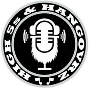 Podcast High 5s n Hangovrz