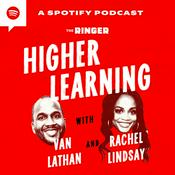 Podcast Higher Learning with Van Lathan and Rachel Lindsay