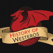 Podcast History of Westeros (Game of Thrones)