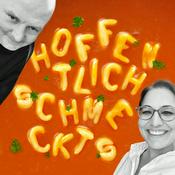 Podcast Hoffentlich schmeckt's - der unvollkommene Kochcast