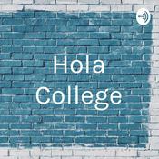 Podcast Hola College