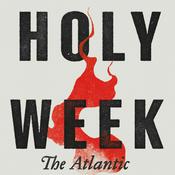 Podcast Holy Week