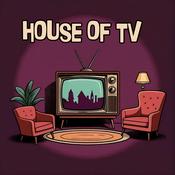 Podcast HOUSE OF TV - Der Real Talk Fernsehpodcast