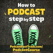 Podcast How To Podcast Step By Step