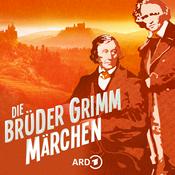 Podcast Die Märchen der Brüder Grimm