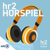 Podcast hr2 Hörspiel