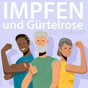 Podcast Impfen und Gürtelrose – Der Podcast