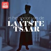 Podcast In het spoor van de laatste tsaar