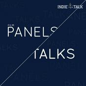 Podcast Indiefilmtalk - Panels & Talks