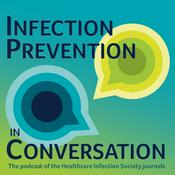 Podcast Infection Prevention in Conversation