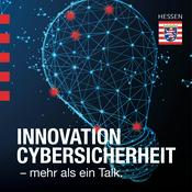 Podcast Innovation Cybersicherheit – mehr als ein Talk.