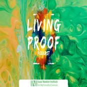 Podcast Living Proof - the Isaac Newton Institute podcast