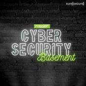 Podcast Cybersecurity Basement – der Podcast für echten Security-Content