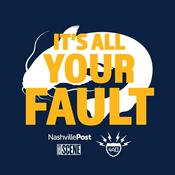 Podcast It's All Your Fault