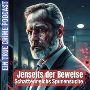 Podcast Jenseits der Beweise | Ein True Crime Podcast